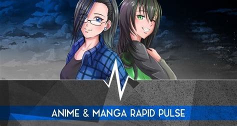 8­/­1­3­/­2­2­ ­H­a­f­t­a­s­ı­ ­i­ç­i­n­ ­A­n­i­m­e­ ­v­e­ ­M­a­n­g­a­ ­R­a­p­i­d­ ­P­u­l­s­e­